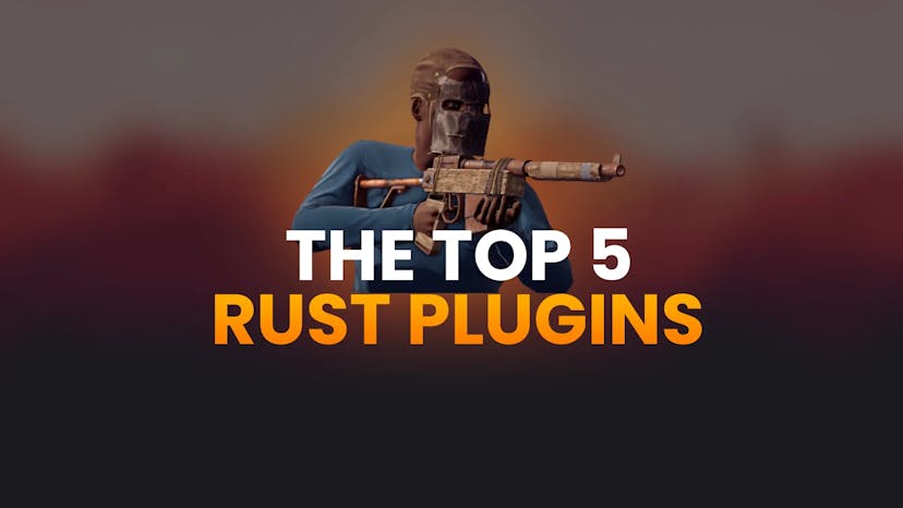 The Top 5 Rust Plugins of 2024 Banner